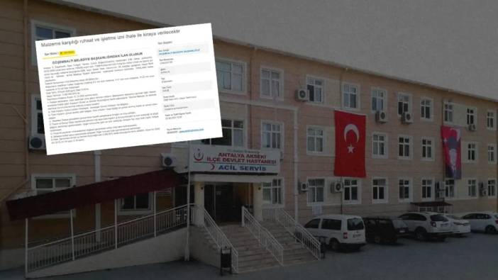 Antalya’da Hastanenin O Bölümü İhaleye Çıkıyor