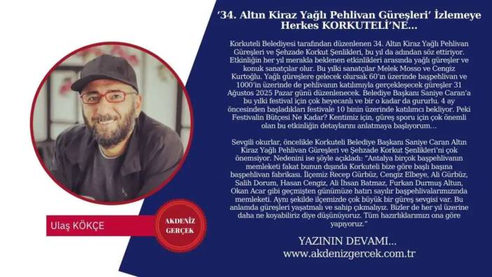‘34. Altın Kiraz Yağlı Pehlivan Güreşleri’ İzlemeye Herkes KORKUTELİ’NE…