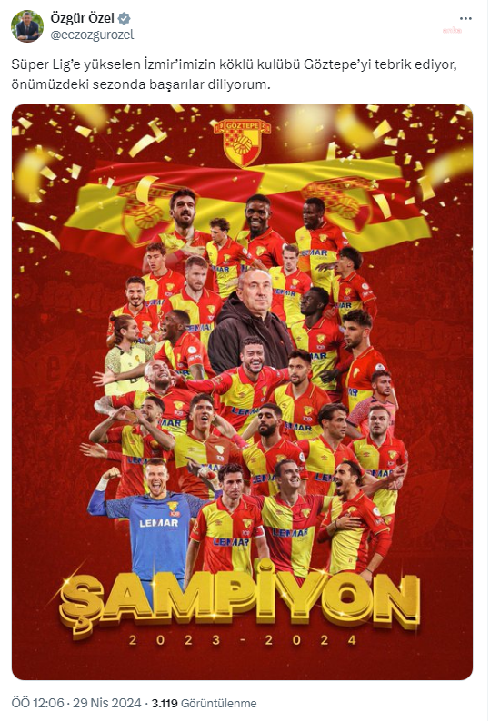 CHP Genel Başkanı Özgür Özel Göztepe'nin Süper Lig'e yükselmesini kutladı