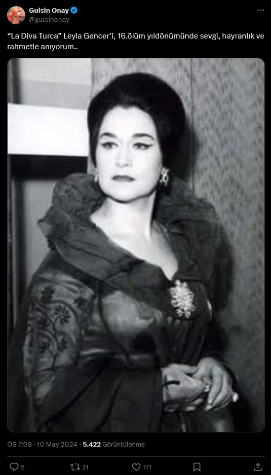 Screenshot 2024 05 10 At 20 56 42 (11) X'te Gulsin Onay “La Diva Turca” Leyla Gencer’i 16.Ölüm Yıldönümünde Sevgi Hayranlık Ve Rahmetle Anıyorum.. Https T.co X8W0Mhk7Bf X