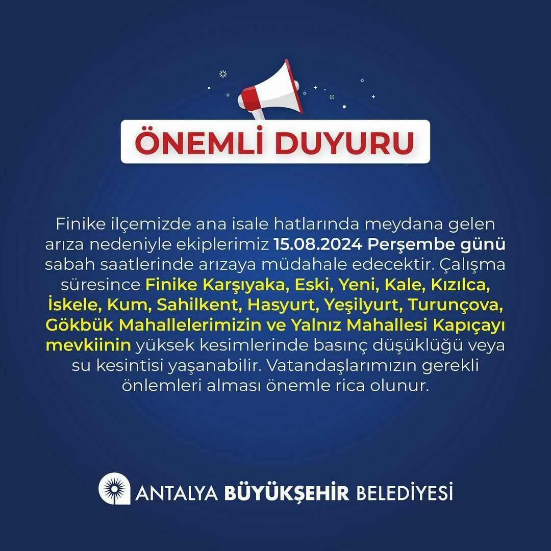 Finike’de 13 mahalle için su kesintisi uyarısı!
