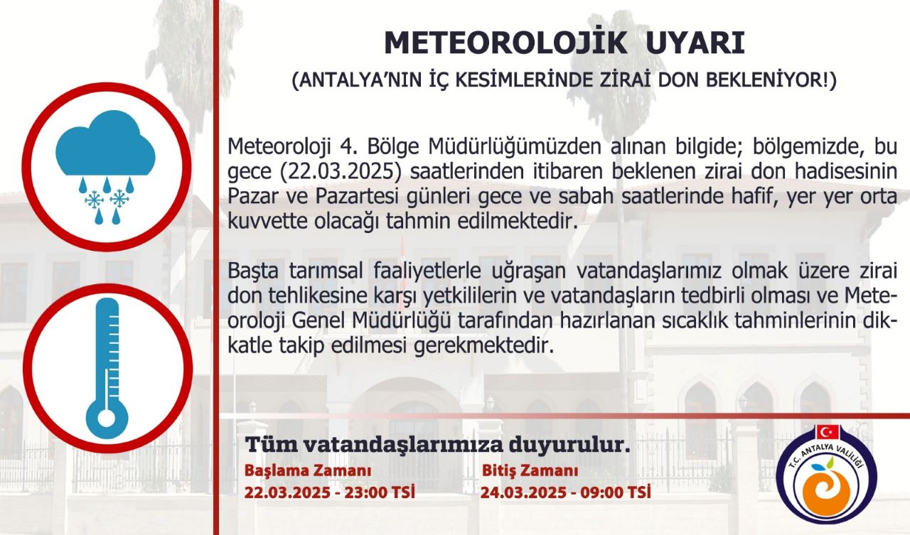 Antalya Valiliği'nden Zirai Don Uyarısı!