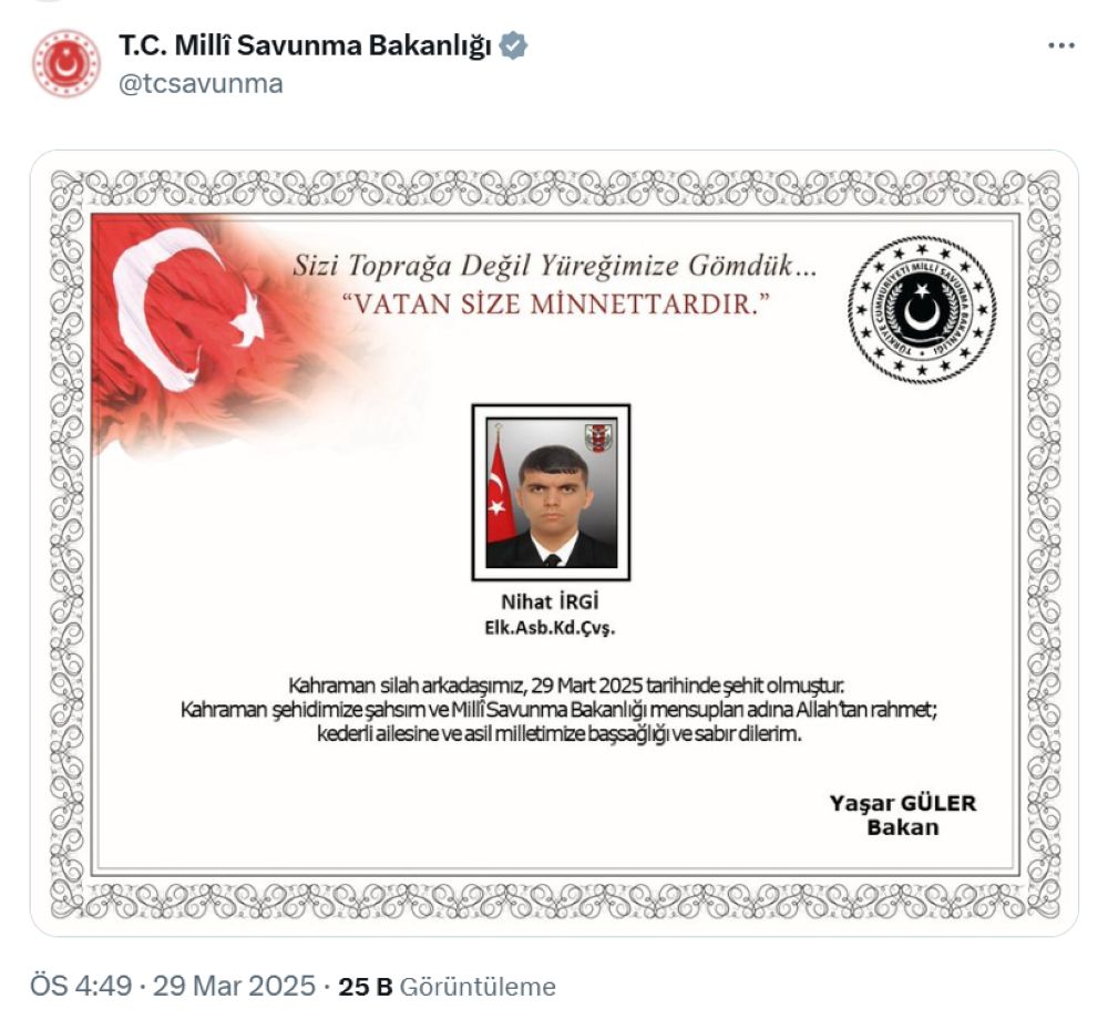 MSB Acı Haberi Duyurdu! Astsubay Kıdemli Çavuş Nihat İrgi Şehit Oldu