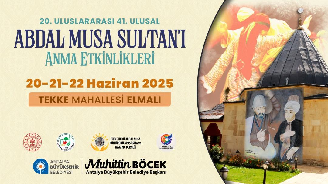 Abdal Musa Anma Etkinlikleri Antalya’da Başlıyor! 1