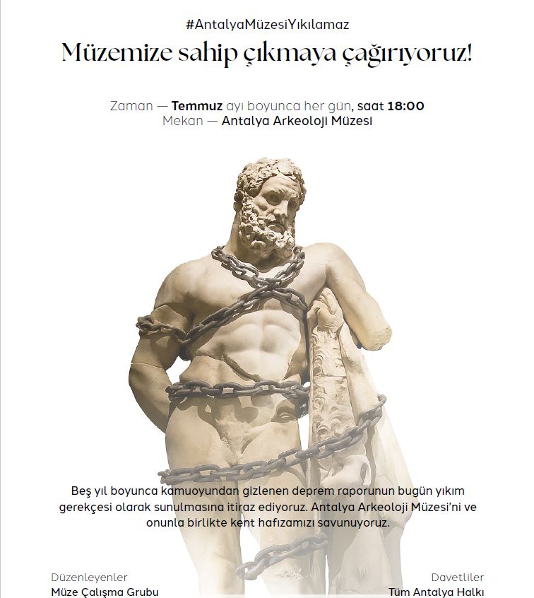 Antalya Müzesi İçin Protestolar Temmuz Sonuna Kadar Sürecek