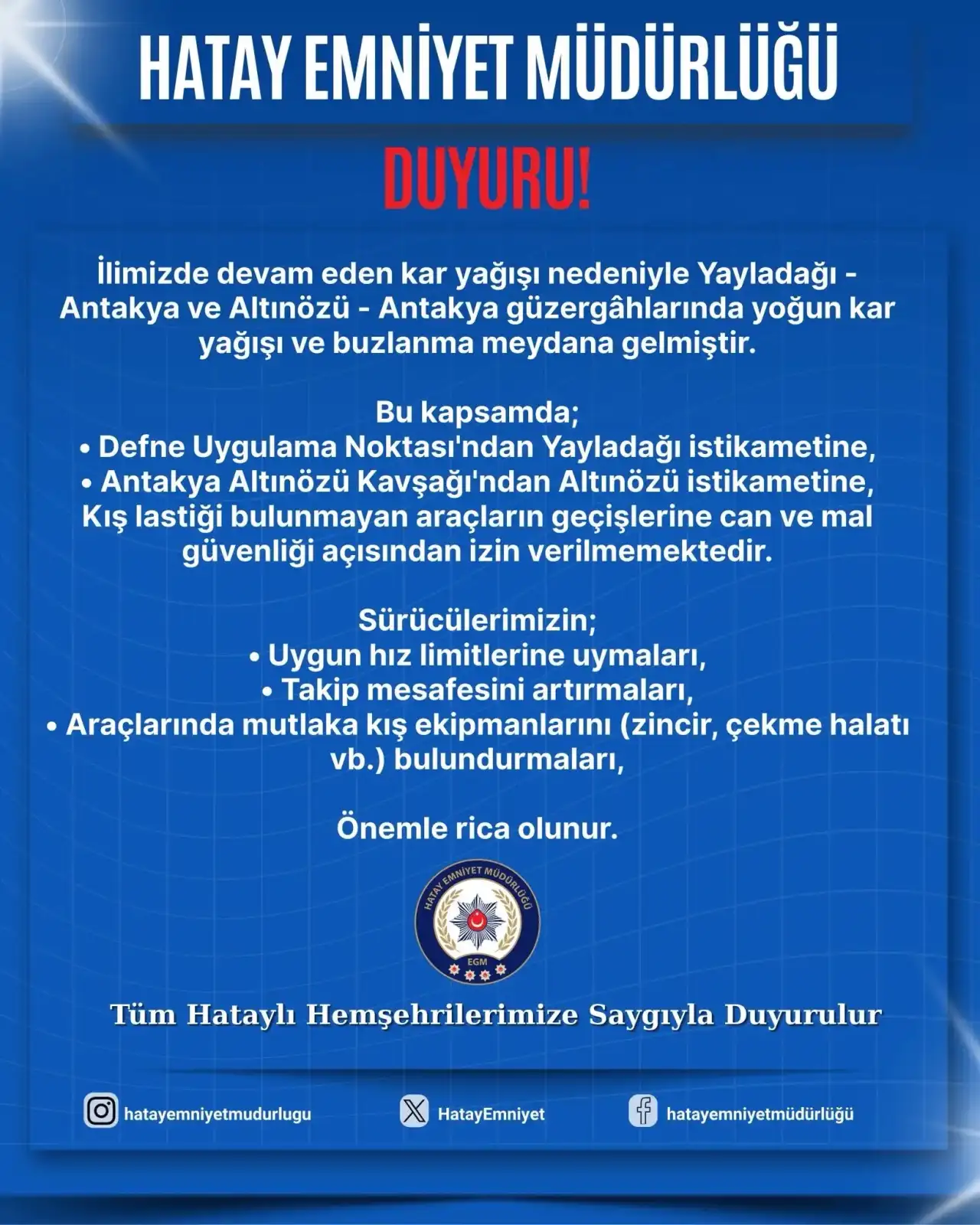 hatayda-kar-ve-buz-etkisini-artirdi-emniyet-uyarida-bulundu