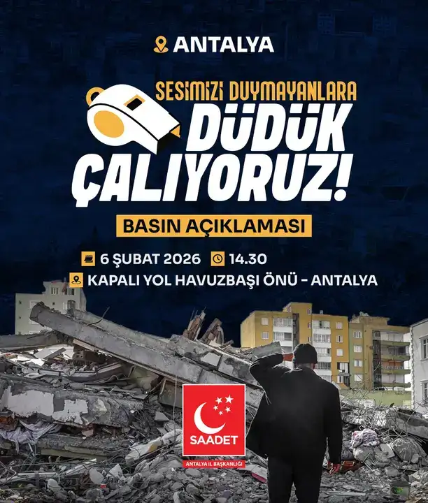antalya-saadet-partisinden-duduklu-eylem-enkaz-altinda-kalmak-istemiyoruz