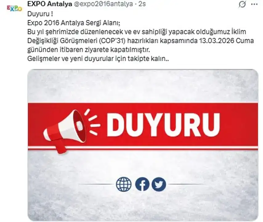 cop31-hazirligi-antalya-expo-2016-alani-ziyarete-kapatildi