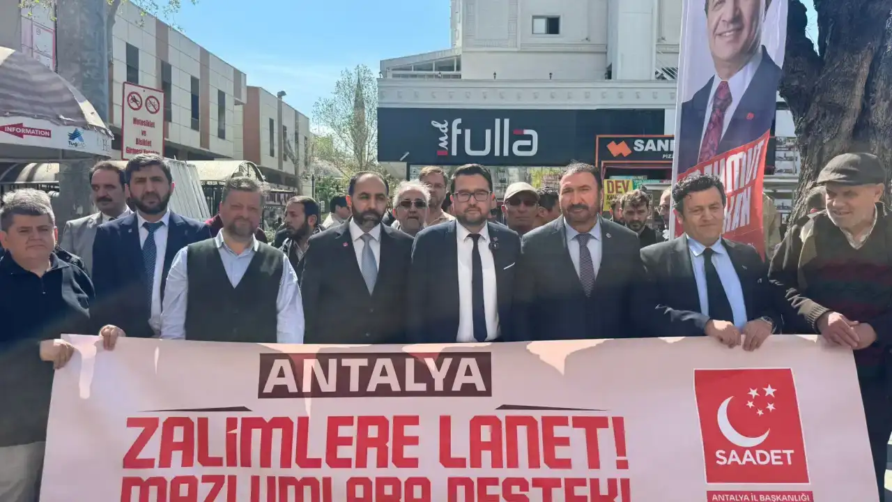 saadet-partisi-antalyadan-gazze-mesaji-susmayacagiz-durmayacagiz